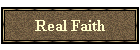 REAL FAITH 24 7